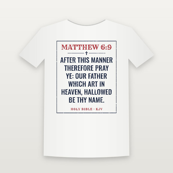 Matthew 6:9 KJV Christian T-Shirt (Vintage) - White