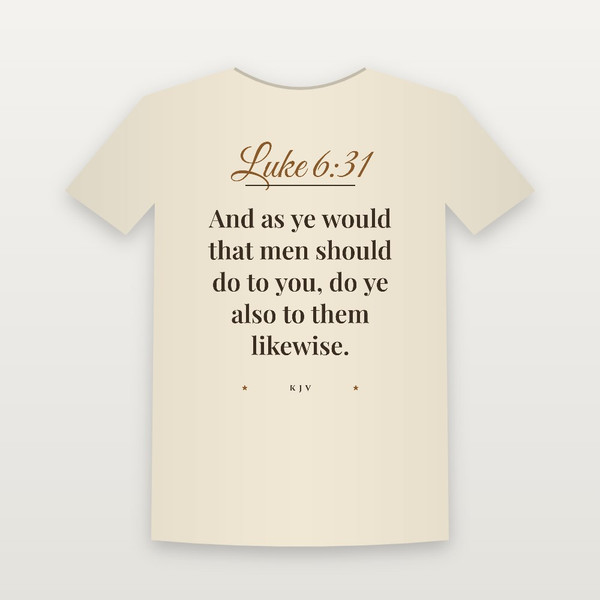 Luke 6:31 KJV Christian T-Shirt (Script) - Natural