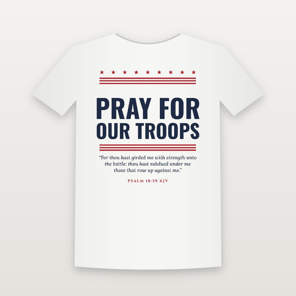 Pray for Our Troops Veteran Toddler Tee with Psalm 18:39 (Stars & Stripes) - White