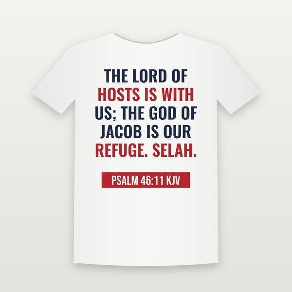 Psalm 46:11 KJV Christian T-Shirt (Bold Type) - White