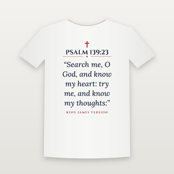 Psalm 139:23 KJV Christian T-Shirt (Classic) - White