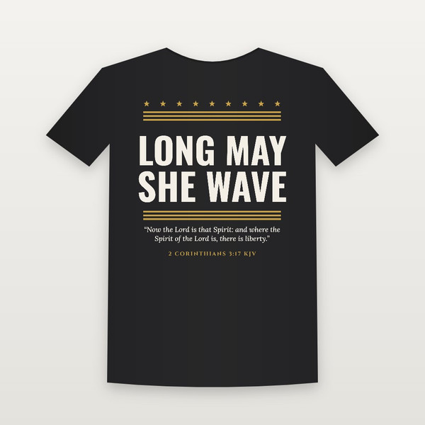 Long May She Wave Patriotic Short Sleeve Tee with 2 Corinthians 3:17 (Stars & Stripes) - Black