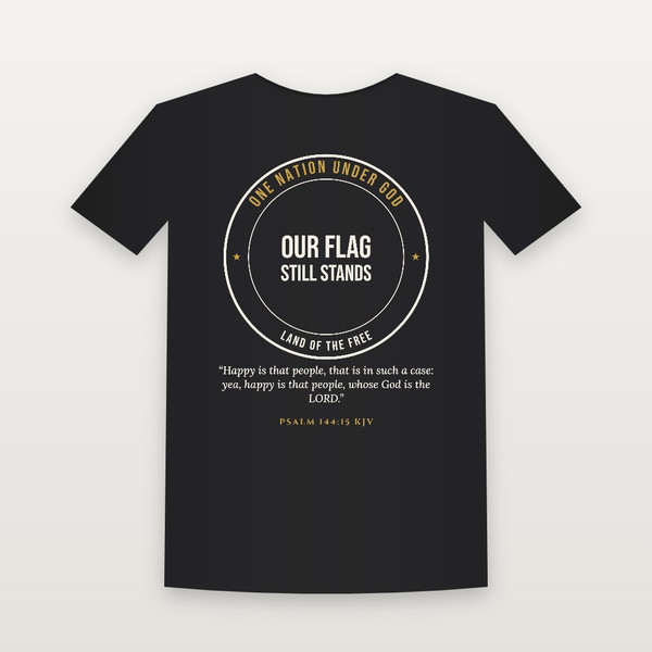Our Flag Still Stands Patriotic Toddler Tee with Psalm 144:15 (Badge) - Black