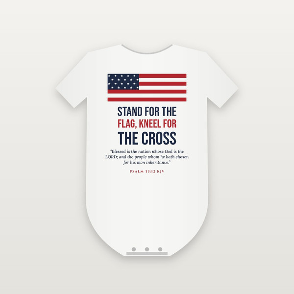 Stand for the Flag, Kneel for the Cross Patriotic Baby Bodysuit with Psalm 33:12 (Flag) - White