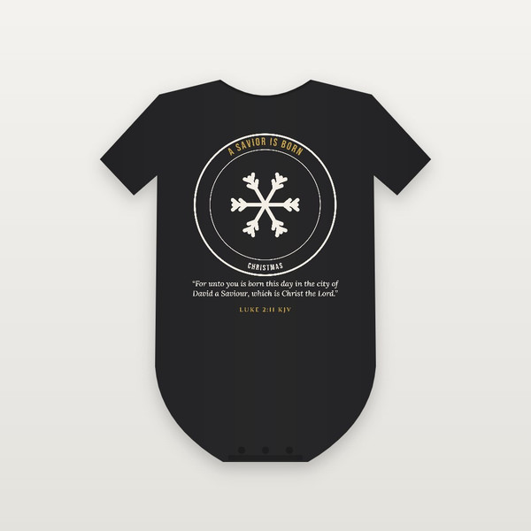 A Savior Is Born Christmas Christian Baby One Piece with Luke 2:11 (Emblem Badge) - Black
