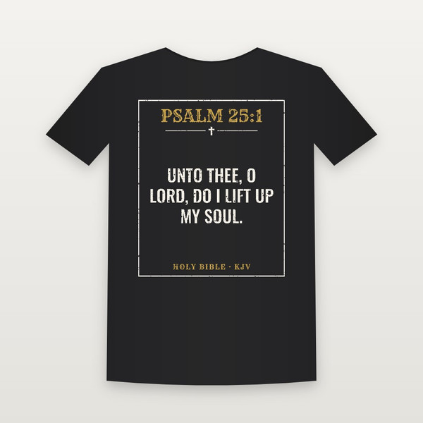 Psalm 25:1 KJV Christian T-Shirt (Vintage) - Black