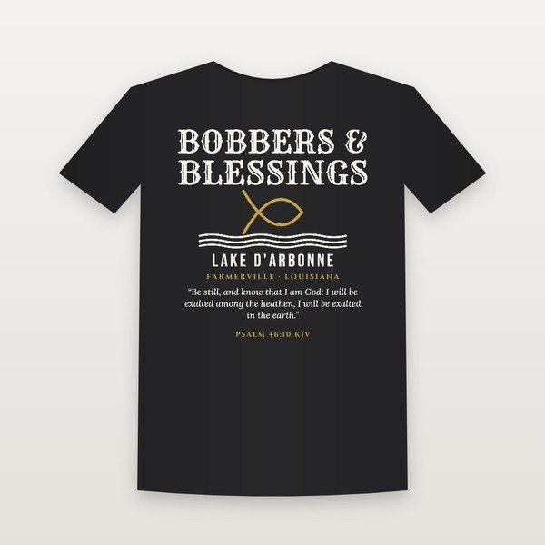 Bobbers & Blessings Lake D'Arbonne T-Shirt with Psalm 46:10 (Fish & Waves) - Black