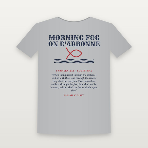 Morning Fog on D'Arbonne Short Sleeve Tee with Isaiah 43:2 (Fish & Waves) - Heather Gray