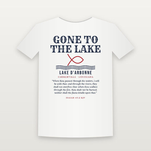 Gone to the Lake Lake D'Arbonne Short Sleeve Tee with Isaiah 43:2 (Fish & Waves) - White