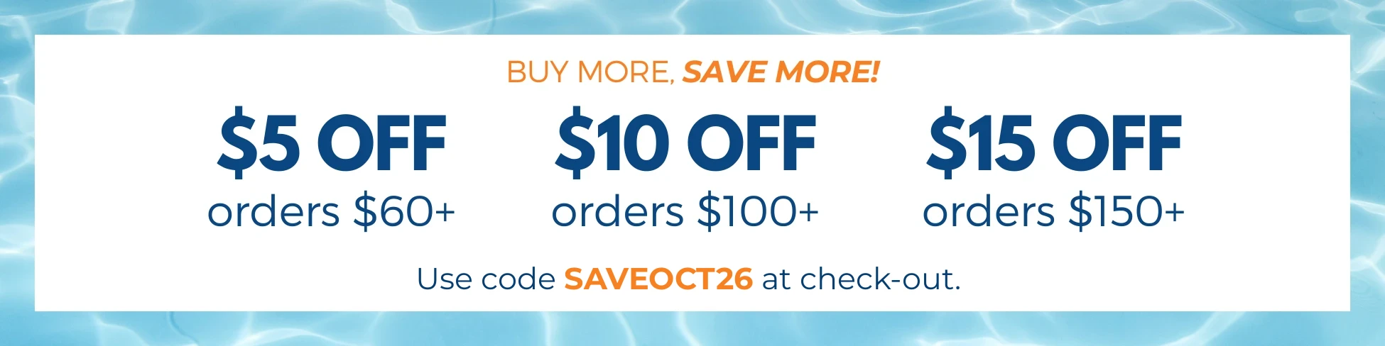October Special: Buy More, Save More