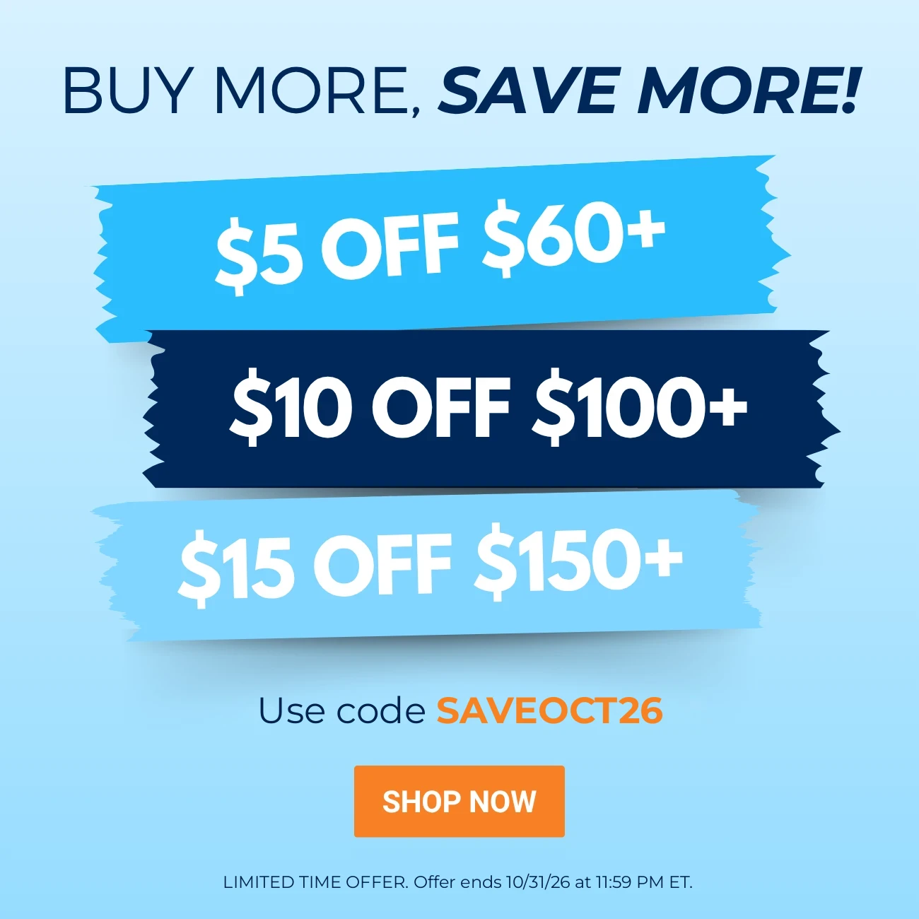 October Special: Buy More, Save More