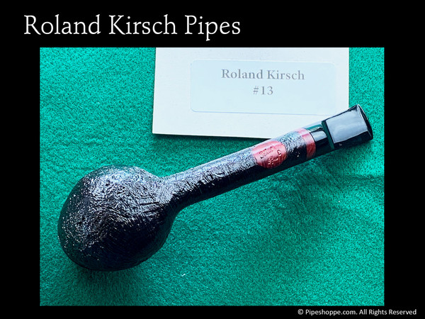 Artisan pipes by German Pipe Maker, Roland Kirsch at Pipeshoppe.com