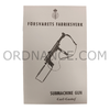 Reproduction of Forsvarets Fabriksverk Submachine gun Carl-Gustav Manual