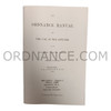 Reproduction of The Ordnance Manual for The Use of the Officers of the United States Army Third Edition