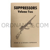 Reproduction of Suppressors Volume Two Ruger 10/22 Integral Suppressor