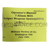 Reproduction of TM 9-1005-306-10 7.62mm M24 Sniper Weapons System (SWS)
