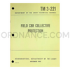 TM 3-221 Field CBR Collective Protection Technical Manual Dated: 1966