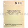 Technical Manual (TM 9-247) for Cleaning, Preserving, Abrading, and Cementing Ordnance Materiel October 1960