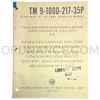 Technical Manual (TM 9-1000-217-35P) for 155mm M46/T80 Gun Cannon, 8-Inch M47/T89 Howitzer Cannon, M86/T58 Gun Mount, and M34/T106 Cannon Firing Mechanism May 1962