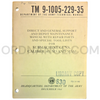 Technical Manual (TM 9-1005-229-35) for .45cal M3 and M3A1 Submachine Guns December 1964