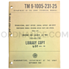 Technical Manual (TM 9-1005-231-25) for .50cal M85 Machine Gun September 1968 FSN 1005-690-2790