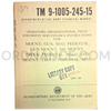 Technical Manual (TM 9-1005-245-15) for M142 Gun Mount and M4, M31A1, and M31C Pedestal Truck Mounts October 1963