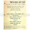 Technical Manual (TM 9-1005-307-24P) for 20mm XM27 Powered Cupola, .50cal M26 Powered Cupola, and .50cal M26 Manual Cupola March 1973 FSN 2510-232-6165