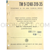 Technical Manual (TM 9-1240-319-35) for M148 Telescope Mount 1967 FSN 1240-930-4258