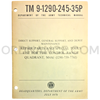 Technical Manual (TM 9-1290-245-35P) for M4A1 Fire Control Range Quadrant July 1970 FSN 1290-759-7761