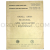 Technical Manual (TM 9-2200) for Small Arms Materiel and Associated Equipment October 1956