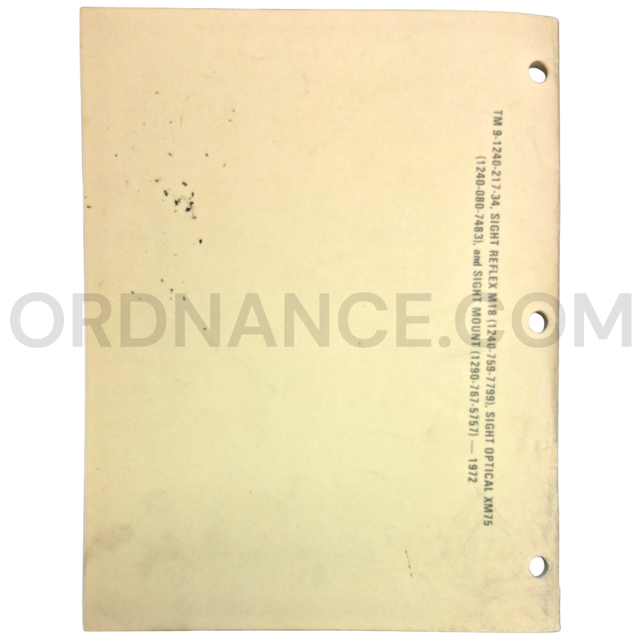 Technical Manual (TM 9-1240-217-34) for M18 Reflex Sight, XM75 Technical Manual (TM 9-1240-217-34) for M18 Reflex Sight, XM75