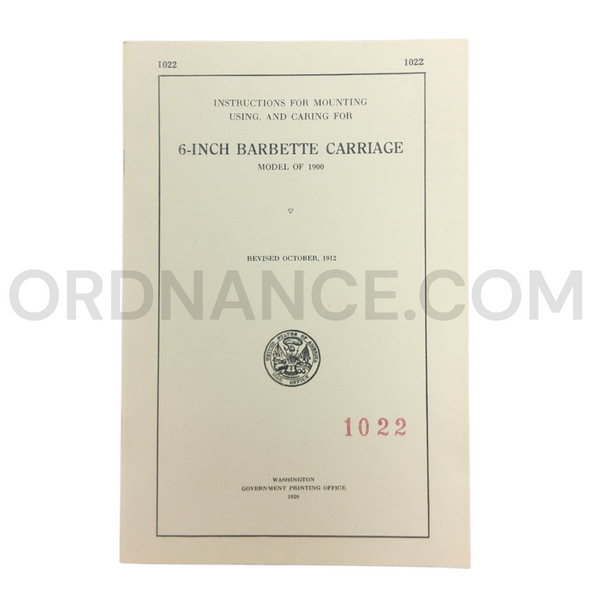 6-Inch Model of 1900 Barbette Carriage Instruction Manual