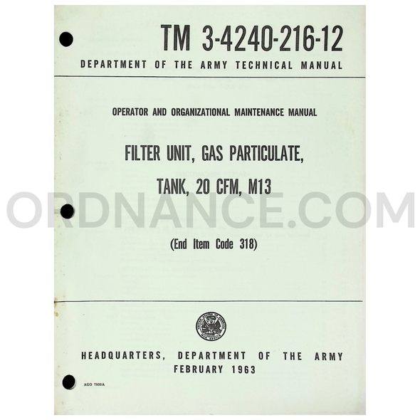 Technical Manual (TM 3-4240-216-12) for M13 20CFM Tank Gas-Particulate Filter Unit February 1963