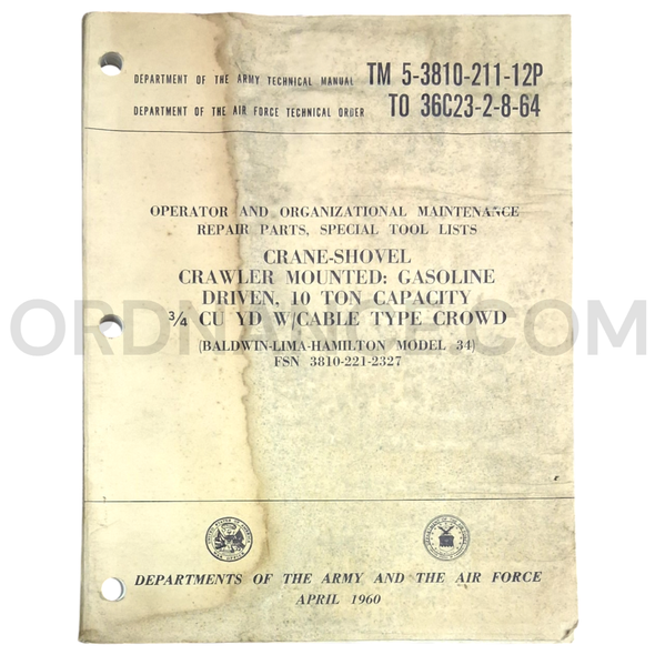 Technical Manual (TM 5-3810-211-12P) for BLH Model 34 Crawler Mounted Crane-Shovel April 1960 FSN 3810-221-2327