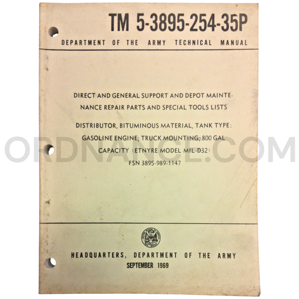 Technical Manual (TM 5-3895-254-35P) for Etnyre Model MIL-D32 Bituminous Distributor September 1969 FSN 3895-989-1147