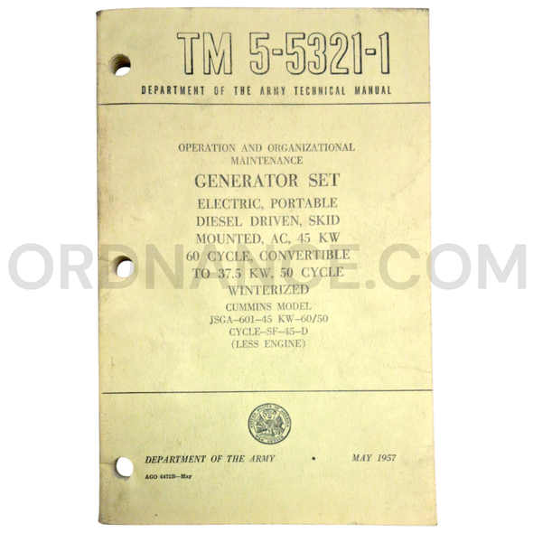 Technical Manual (TM 5-5321-1) for Cummins Model JSGA-601-45 KW 60/50-Cycle-SF-45-D Generator Set May 1957
