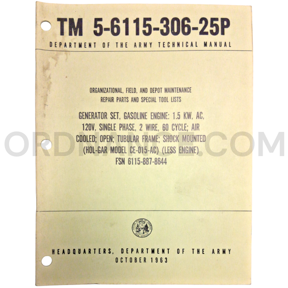 Technical Manual (TM 5-6115-306-25P) for Hol-Gar Model CE-015-AC Generator Set October 1963 FSN 6115-887-8644