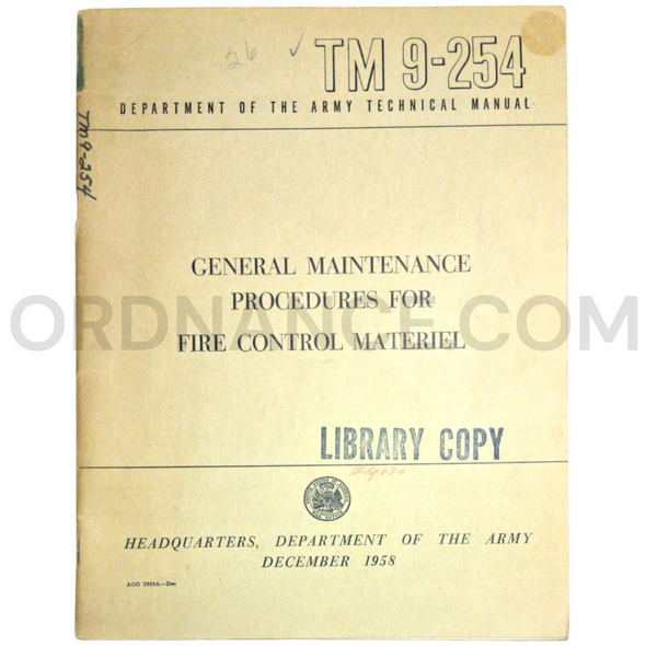Technical Manual (TM 9-254) for General Maintenance Procedures for Fire Control Materiel December 1958