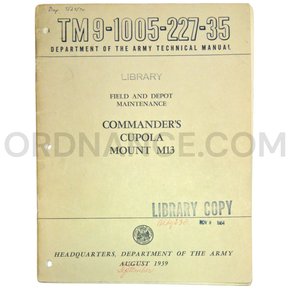 Technical Manual (TM 9-1005-227-35) for M13 Commander's Cupola Mount September 1959