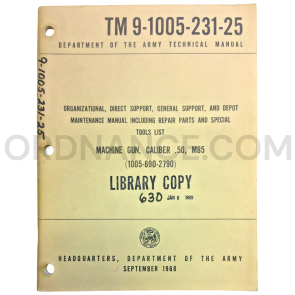 Technical Manual (TM 9-1005-231-25) for .50cal M85 Machine Gun September 1968 FSN 1005-690-2790