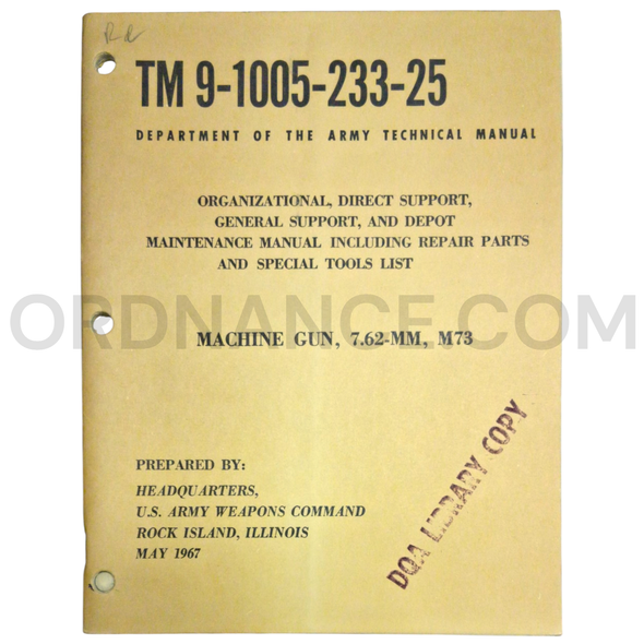 Technical Manual (TM 9-1005-233-25) for 7.62mm M73 Machine Gun May 1967
