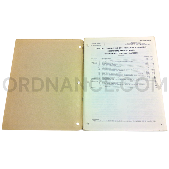 Technical Manual (TM 9-1005-240-12) for .30cal XM1 and XM1E1 Twin Machine Gun Helicopter Armament Subsystems September 1962