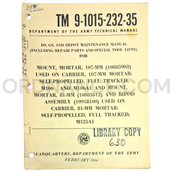 Technical Manual (TM 9-1015-232-35) for 107mm Mortar Mount, 81mm Mortar Mount, and Bipod Assembly February 1966