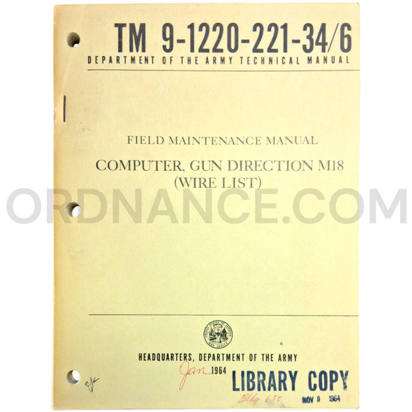 Technical Manual (TM 9-1220-221-34/6) for M18 Gun Direction Computer January 1964