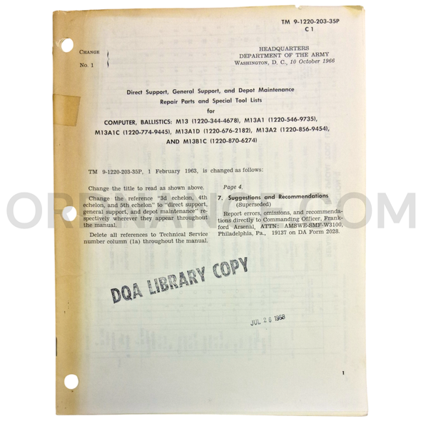 Technical Manual Change 1 (TM 9-1220-203-35P) for M13, M13A1, M13A1C, M13A1D, M13A2, and M13B1C Ballistic Computers October 1966 FSN 1220-344-4678