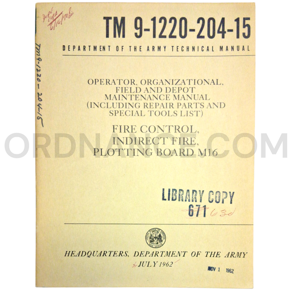 Technical Manual (TM 9-1220-204-15) for M16 Plotting Board July 1962