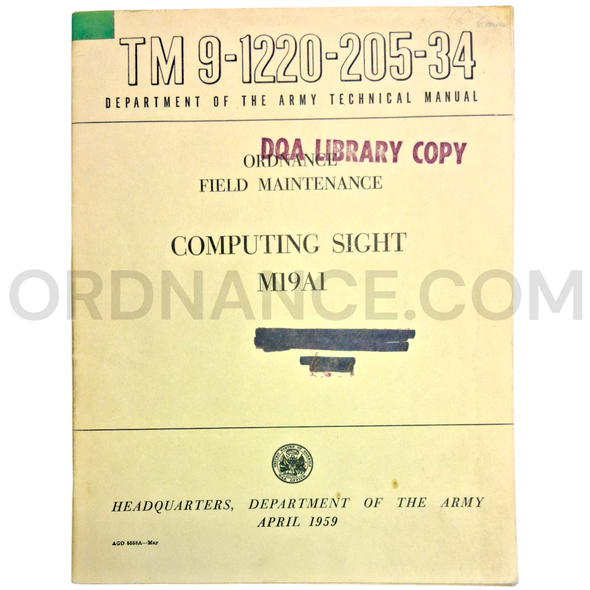 Technical Manual (TM 9-1220-205-34) for M19A1 Computing Sight April 1959