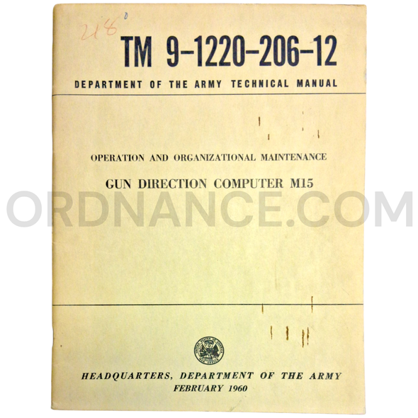 Technical Manual (TM 9-1220-206-12) for M15 Gun Direction Computer February 1960
