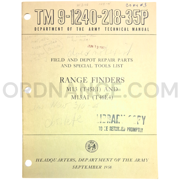 Technical Manual (TM 9-1240-218-35P) for M13/T45E1 and M13A1/T46E4 Range Finders September 1958