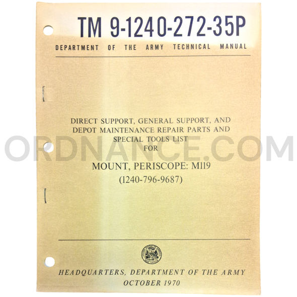 Technical Manual (TM 9-1240-272-35P) for M119 Periscope Mount October 1970 FSN 1240-796-9687